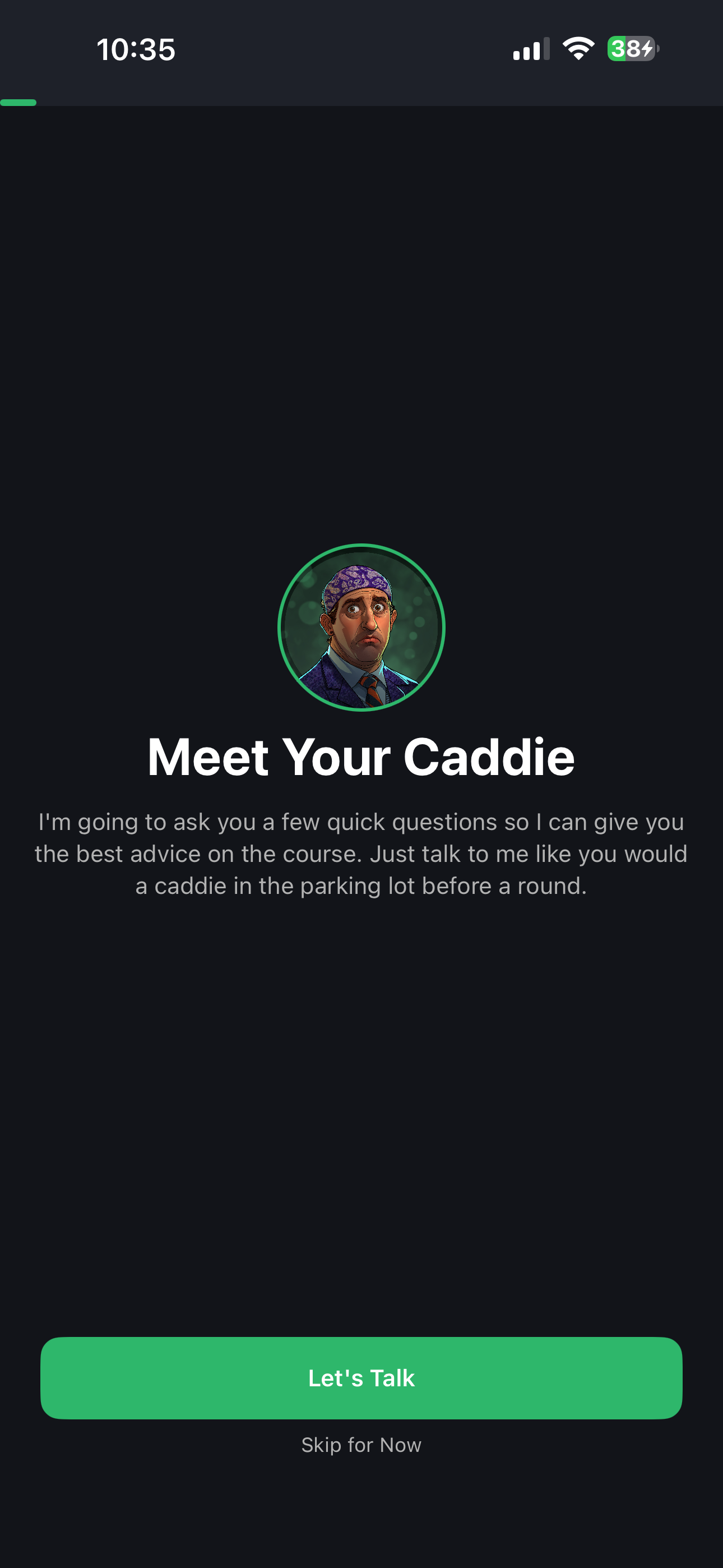 MetaCaddie onboarding — Meet Your Caddie screen with caddie portrait and Let's Talk button